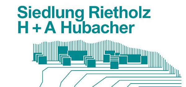 «Siedlung Riehtholz - H + A Hubacher» und «Feed the City»